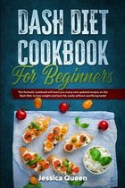 Dash Diet Cookbook for Beginners