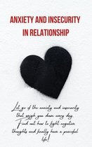 Anxiety and Insecurity in Relationship