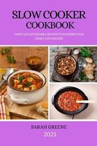 Slow Cooker Cookbook 2021