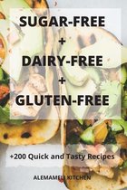 Sugar-Free + Dairy-Free + Gluten-Free