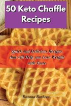 50 Keto Chaffle Recipes