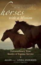 Horses with a Mission