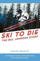 Ski to Die