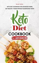 Keto Diet Cookbook for Advanced