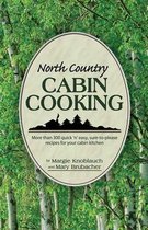 North Country Cabin Cooking