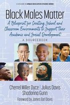Urban Education Studies Series- Black Males Matter