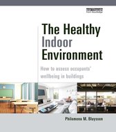 The Healthy Indoor Environment