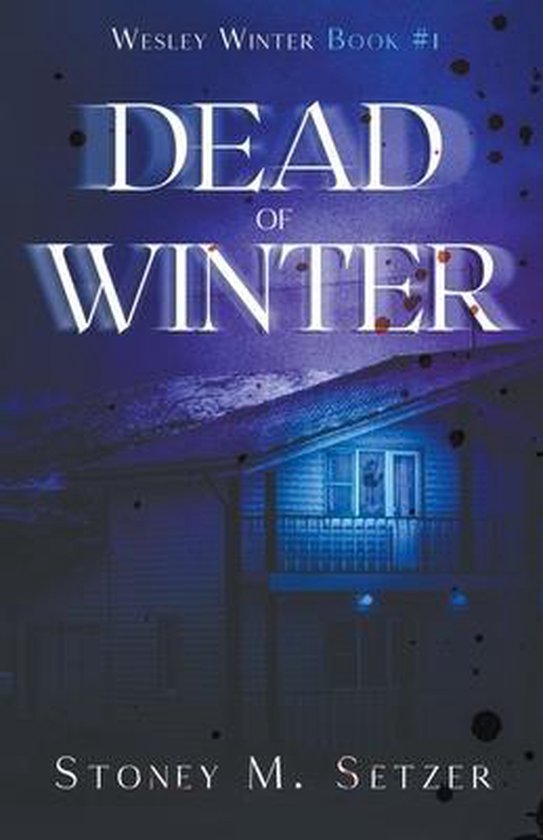 Wesley Winter- Dead of Winter - cover