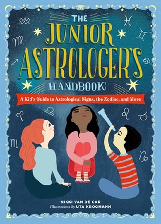 Boekomslag van 'The Junior Astrologer's Handbook' met een blauwe hemel en drie kinderen die naar sterren kijken. Tekst in het geel.