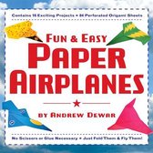 Fun & Easy Paper Airplanes: This Easy Paper Airplanes Book Contains 16 Fun Projects, 84 Papers & Instruction Book