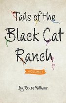 Tails of the Black Cat Ranch