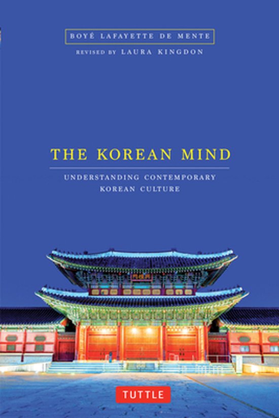 The Korean Mind Understanding Contemporary Korean Culture - cover