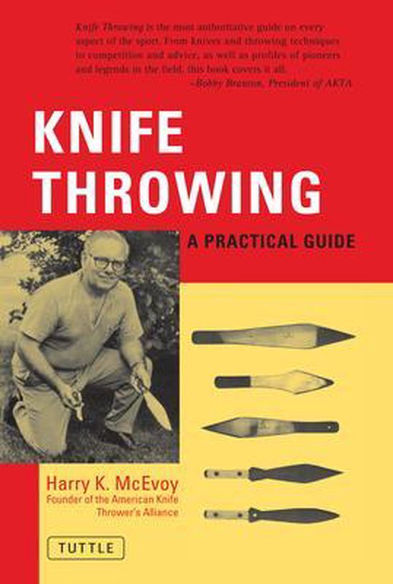 Knife Throwing, Harry K. Mcevoy 9780804810999 Boeken bol