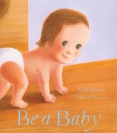 Be a Baby