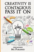 Creativity Is Contagious: Pass It On