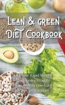 Lean and Green Diet Cookbook