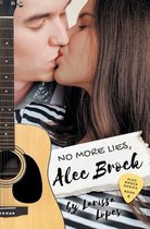 The Alec Brock- No More Lies, Alec Brock