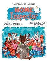 Home Inspector: Well-Mannered Wolf Series
