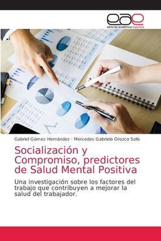 Socializacion y Compromiso, predictores de Salud Mental Positiva 9786203037463