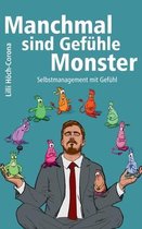 Manchmal sind Gefuhle Monster