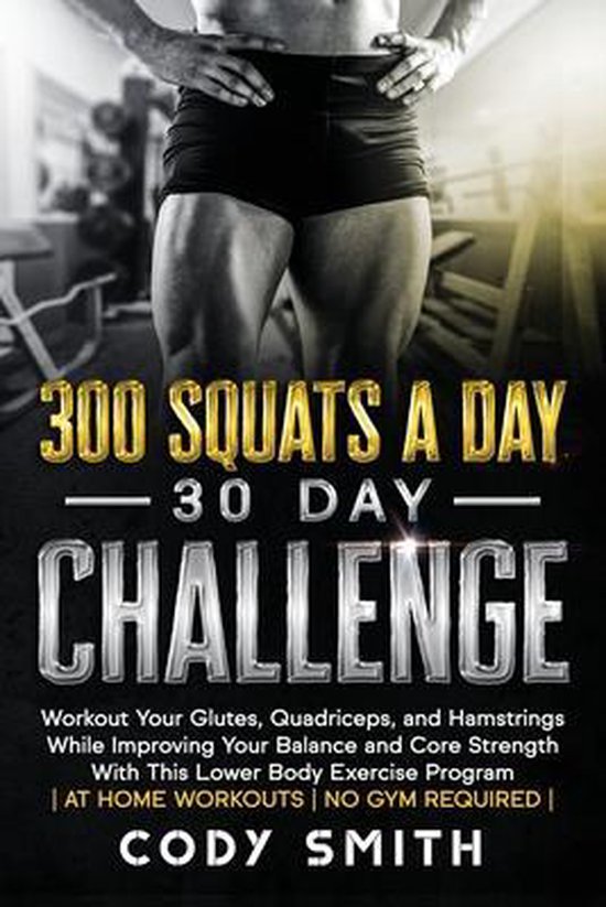 300 Squats a Day 30 Day Challenge - cover