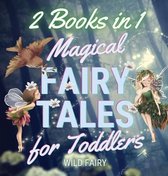 Magical Fairy Tales for Toddlers
