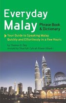 Everyday Malay Phrase Book and Dictionary