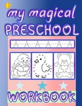 my magical preschool workbook: pratice line tracing, Word Search, Coloring for kids, Picture Puzzles, and More!