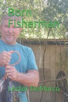 Born Fisherman