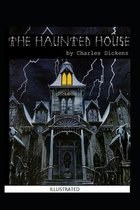 The Haunted House Illustrated