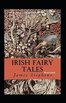 Irish Fairy Tales Illustrated