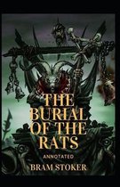 The Burial of the Rats Annotated