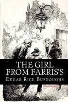 The Girl From Farris's- By Edgar Rice(Illustrated)