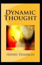 Dynamic Thought (illustrated edition)