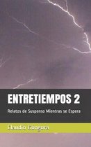 Entretiempos 2