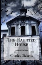 The Haunted House Illustrated