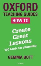 How To Create Great Lessons