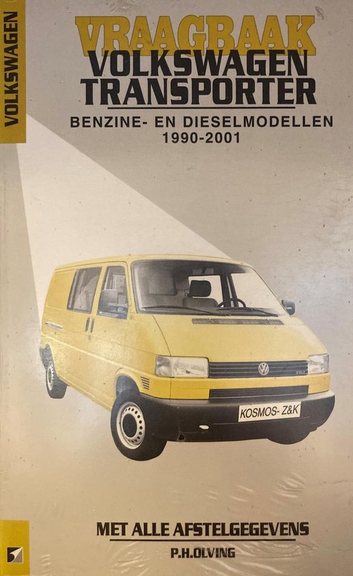 Cover van het boek 'Vraagbaak Volkswagen Transporter / Benzine en dieselmodellen 1990-2001' van  Olving