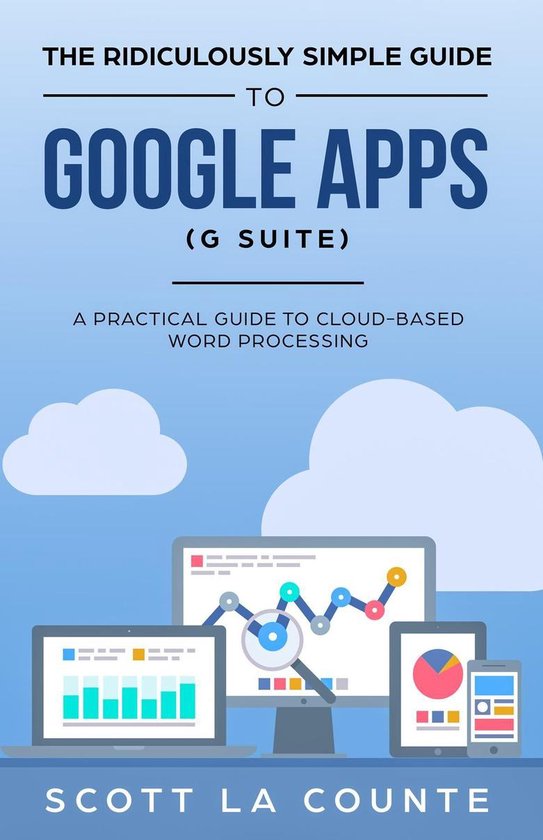 The Ridiculously Simple Guide to Google Apps (G Suite) - cover