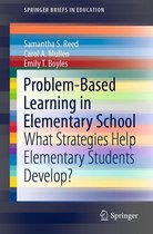 SpringerBriefs in Education - Problem-Based Learning in Elementary School
