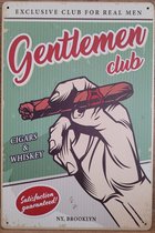 Gentlemen Club Cigars sigaren Reclamebord van metaal METALEN-WANDBORD - MUURPLAAT - VINTAGE - RETRO - HORECA- BORD-WANDDECORATIE -TEKSTBORD - DECORATIEBORD - RECLAMEPLAAT - WANDPLAAT - NOSTALGIE -CAFE- BAR -MANCAVE- KROEG- MAN CAVE
