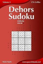 Dehors Sudoku - Difficile - Volume 4 - 276 Grilles
