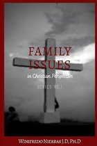 Family Issues in Christian Perspective