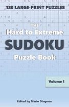 The Hard to Extreme Sudoku Puzzle Book