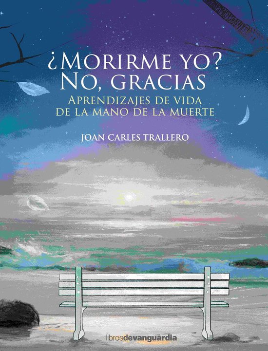 ¿Morirme yo? No, gracias - cover