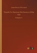 Travels To Discover the Source of the Nile