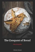 The Conquest of Bread