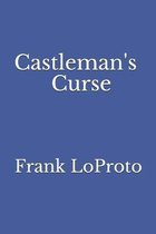 Castleman's Curse