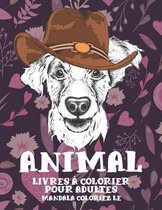 Livres a colorier pour adultes - Mandala Coloriez le - Animal
