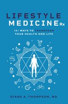 Lifestyle Medicine Rx 1 - Lifestyle Medicine Rx
